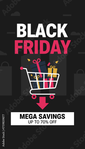 Black Friday mega savings graphic with shopping cart full of gifts Retail promotion concept