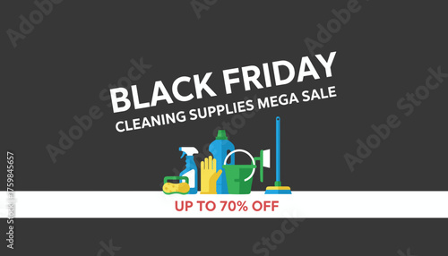 Black Friday cleaning supplies mega sale banner with discount Perfect for promotions and advertising