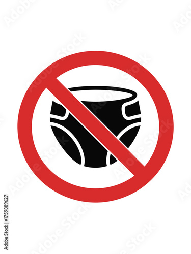 No diaper allowed sign isolated on white background