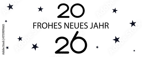 Karte oder Banner, um ein frohes neues Jahr 2026 in Schwarz auf weißem Hintergrund mit schwarzen Sternen zu wünschen