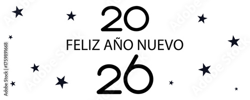 Tarjeta o pancarta para desear un feliz año nuevo 2026 en negro sobre fondo blanco con estrellas negras