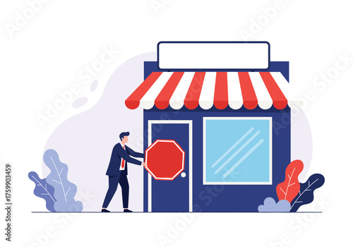 A businessman places a red octagonal sign on a closed shop door.