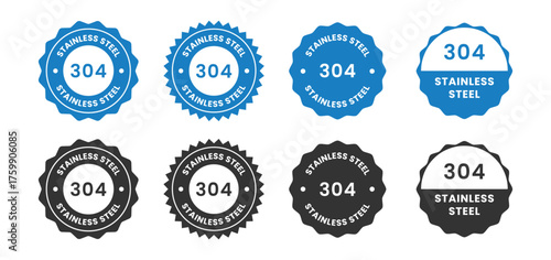Stainless Steel 304 grade icon set. Blue and black circular labels indicating material quality for industrial or product use. Vector illustration isolated on a white background.