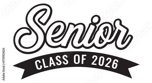 Senior class of 2026 text graphic isolated on transparent background
