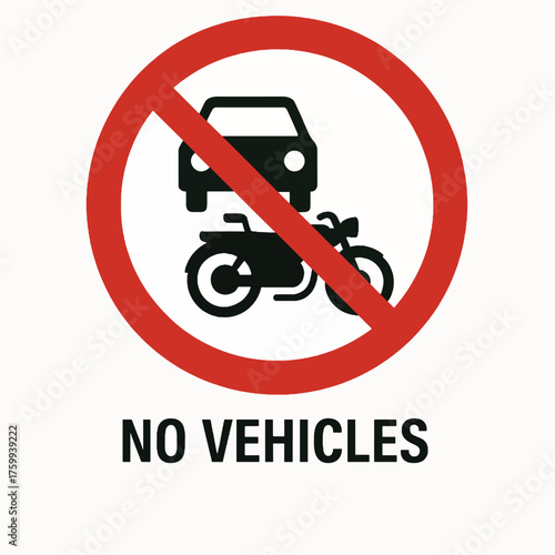 Prohibition sign no vehicles allowed crossing forbidden red circle symbol