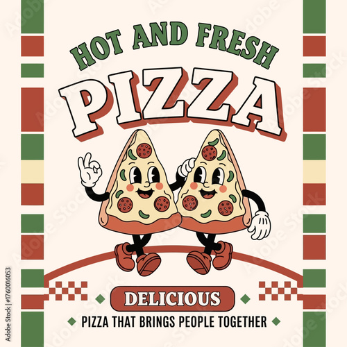 Charming retro pizzeria advertisement featuring two anthropomorphic pizza slice friends in a fun,vintage cartoon style