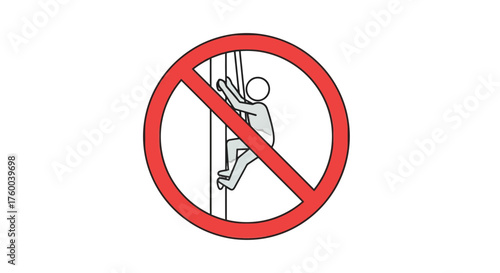 Prohibited Climbing Sign: Symbolic Representation Of Rules and Regulations Compliance