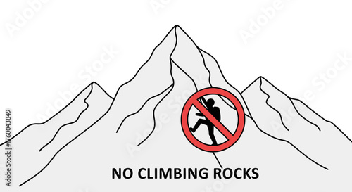 Prohibition Of Mountain Climbing Displayed With Signage And Artistic Illustrations