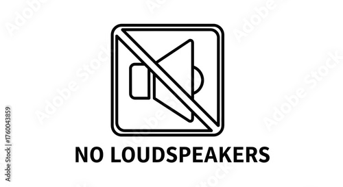 Prohibition of Loudspeakers: A Graphic Symbol Indicating Silence or Sound Restriction