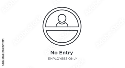 Prohibition Sign Illustrates Restricted Access For Authorized Personnel And Employees