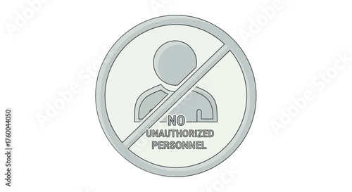Prohibition Sign Illustrates Restricted Access, Unauthorized Entry, Security Measure