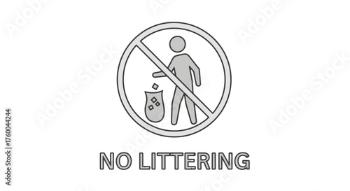 Prohibition Sign: No Littering Indicates A Cleanliness Message For Society