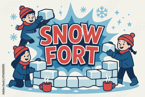 Snow fort banner flat vector illustration bold oversized text inside splash explosion cartoon characters stacking snow bricks around banner like fort cocoa mugs steaming icy blue and cherry.