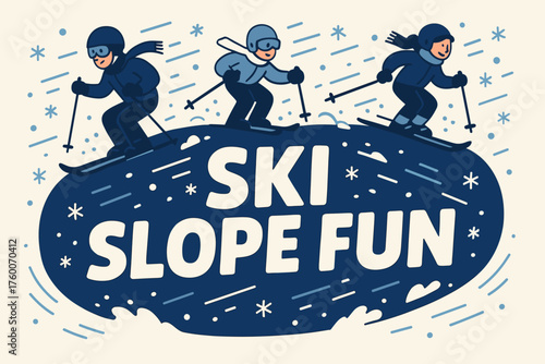 Ski slope fun banner flat vector illustration bold oversized text inside rounded blob cartoon characters skiing across banner surface with snow flying helmets and scarves visible icy white.