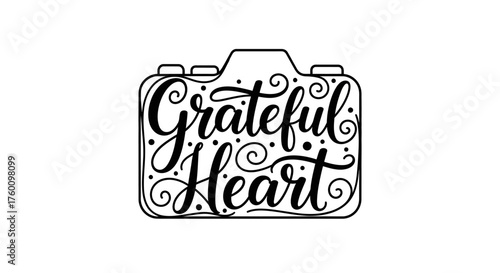Grateful Heart Calligraphy in Camera Outline.