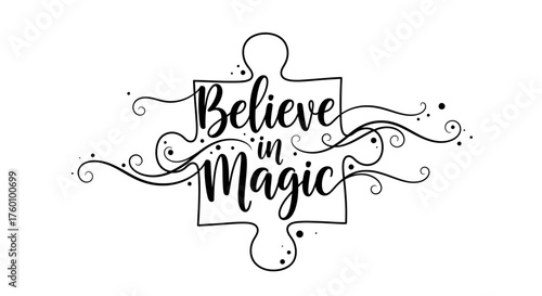 Believe in Magic Puzzle Piece Design.