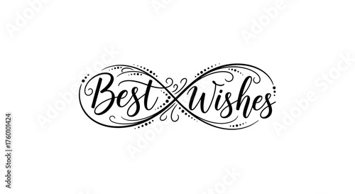 Elegant Best Wishes Calligraphy in Infinity Symbol Design.