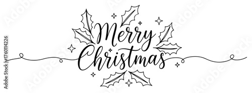 Merry Christmas Hand Lettering. Vector Holiday Typography with Holly Decoration for Greeting Card.