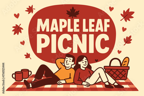 Maple leaf picnic banner flat vector illustration bold oversized text inside rounded blob cartoon characters reclining against the banner on plaid coffee mugs and food basket nearby.