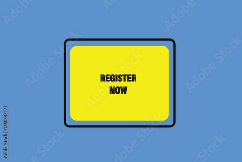 Print button ,web template, register now, banner label, vector symbol 


