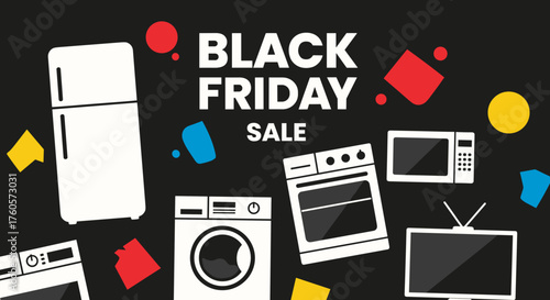 Black Friday Sale advertisement for home appliances and electronics Great for retail promotions