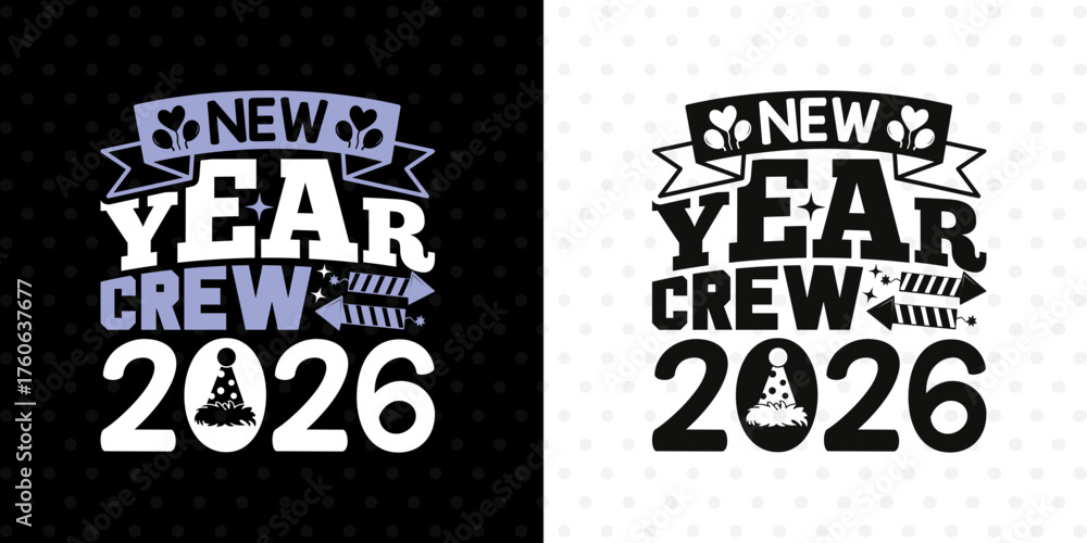 Obraz premium Team 2026 Crew SVG Cut File | New Year Celebration Vector | Holiday Shirt Design