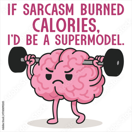 If sarcasm burned calories I d be a supermodel T-shirt, Funny Office Humor Shirt Design, sarcastic Workplace saying, and office life Clipart
