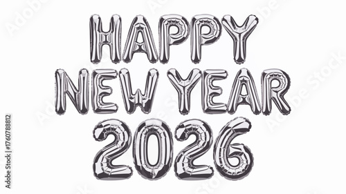 Shiny silver foil balloons spelling out happy new year 2026 isolated on a clean white background for celebrations
