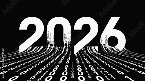 Digital future concept with the year 2026 represented by large white numbers flowing into a stream of binary code on a dark background
