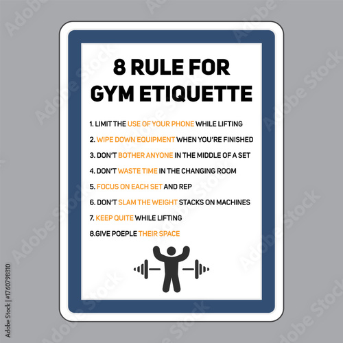 Gym rule sign. There are some unwritten gym rules everyone should take into account. Signs on door stating the rules members must follow if they are allowed to enter. Eps10 vector illustration.