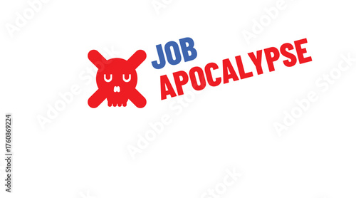 job apocalypse - apocalypse de l'emploi