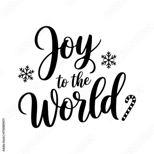 Joy To The World. Christmas Vector Design Isolated on White Background
