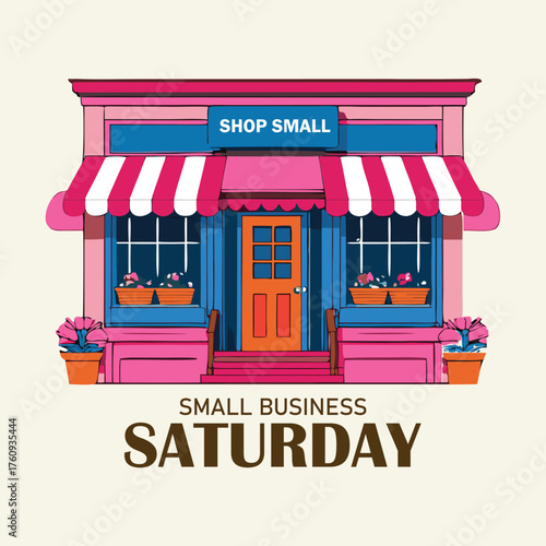 Small business Saturday. Vector illustration of small business Saturday. Holiday concept for banner, poster, card and background design.