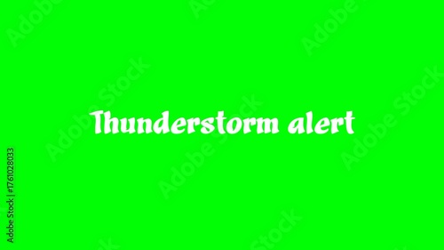 Thunderstorm alert text green screen animated video