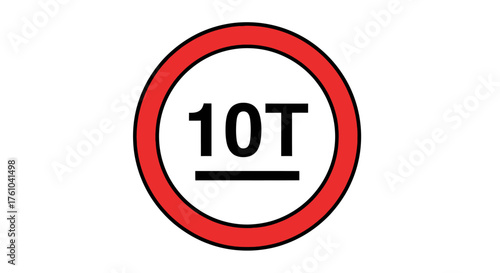 Circular Road Sign Indicating Maximum Weight Limit of 10 Tons.
