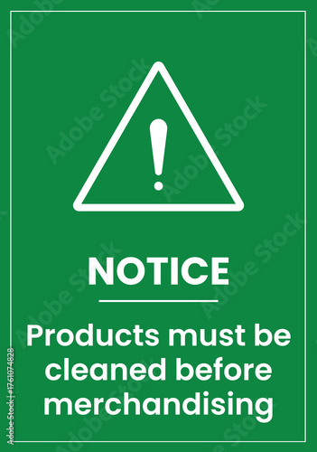 Product Cleaning Notice for Merchandising