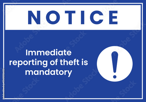Mandatory Theft Reporting Notice
