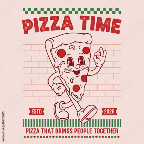 A cheerful walking pizza slice mascot character in a retro cartoon style with a slogan on a pink background