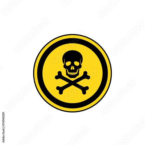 Warning Skull and Crossbones - Danger Sign in Yellow Circle