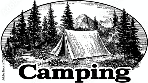 Detailed vintage woodcut style illustration of a classic tent in a forest with mountains, evoking outdoor camping adventure.