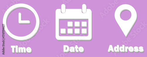 Time, date, address vector icon set in 3d style. Date time address symbol vector for schedule and reminder. Time date location icon collection for website and app UI. vector, icons
