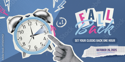 Daylight saving time ends collage. Banner design with 3D realistic alarm clock and charcoal elements on halftone textured back. Fall Back time 2025 vector illustration