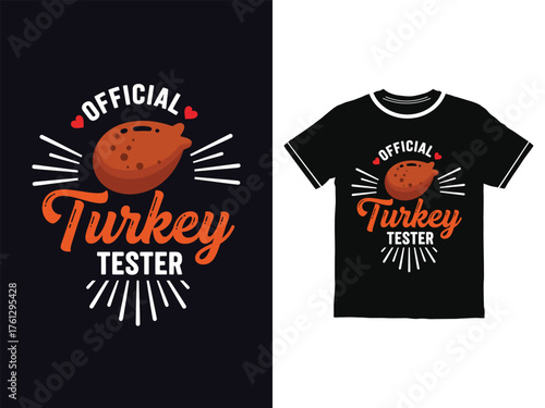Official Turkey Tester Funny Thanksgiving T Shirt Design Concept