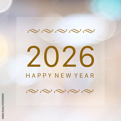 Happy New Year 2026 on blur abstract bokeh background, new year greeting card, banner