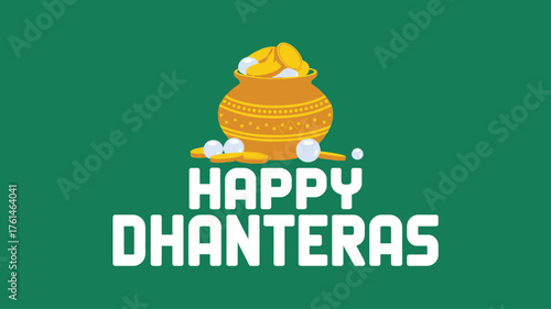 Happy Dhanteras with Gold Pot and Coins Design