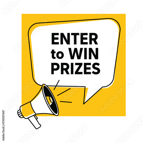 Enter to win prizes announcement with megaphone and speech bubble graphic