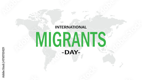 International Migrants Day poster design with world map background