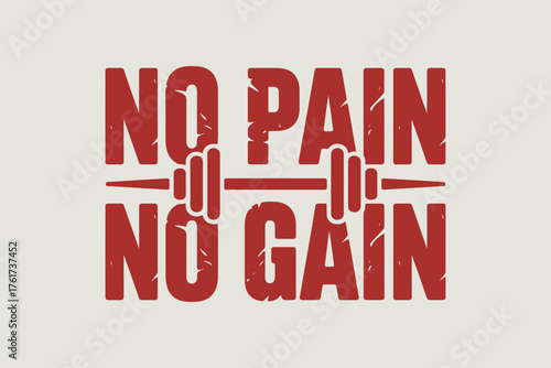 No Pain No Gain Gym Motivation Vector Design