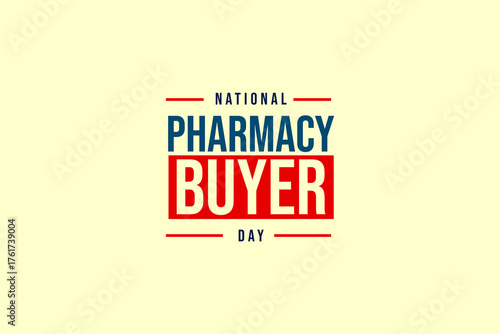 National Pharmacy Buyer Day holiday Concept Vector