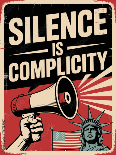 Vintage Protest Poster: Silence is Complicity
